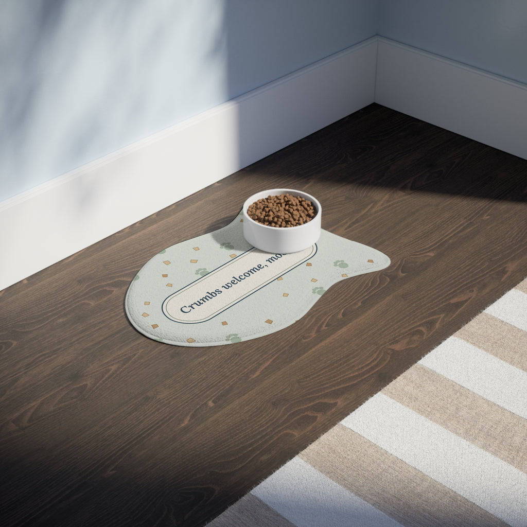 Pet Feeding Mat - Crumbs Welcome, Mostly Funny Dog and Cat Food Mat