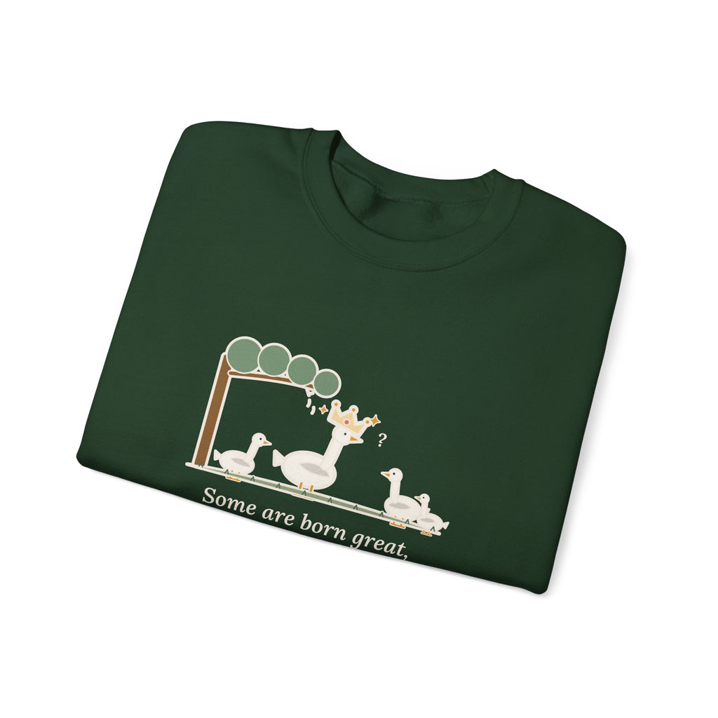 Some Are Born Great Sweatshirt, Literary Shakespeare Quote Crewneck with Crowned Goose
