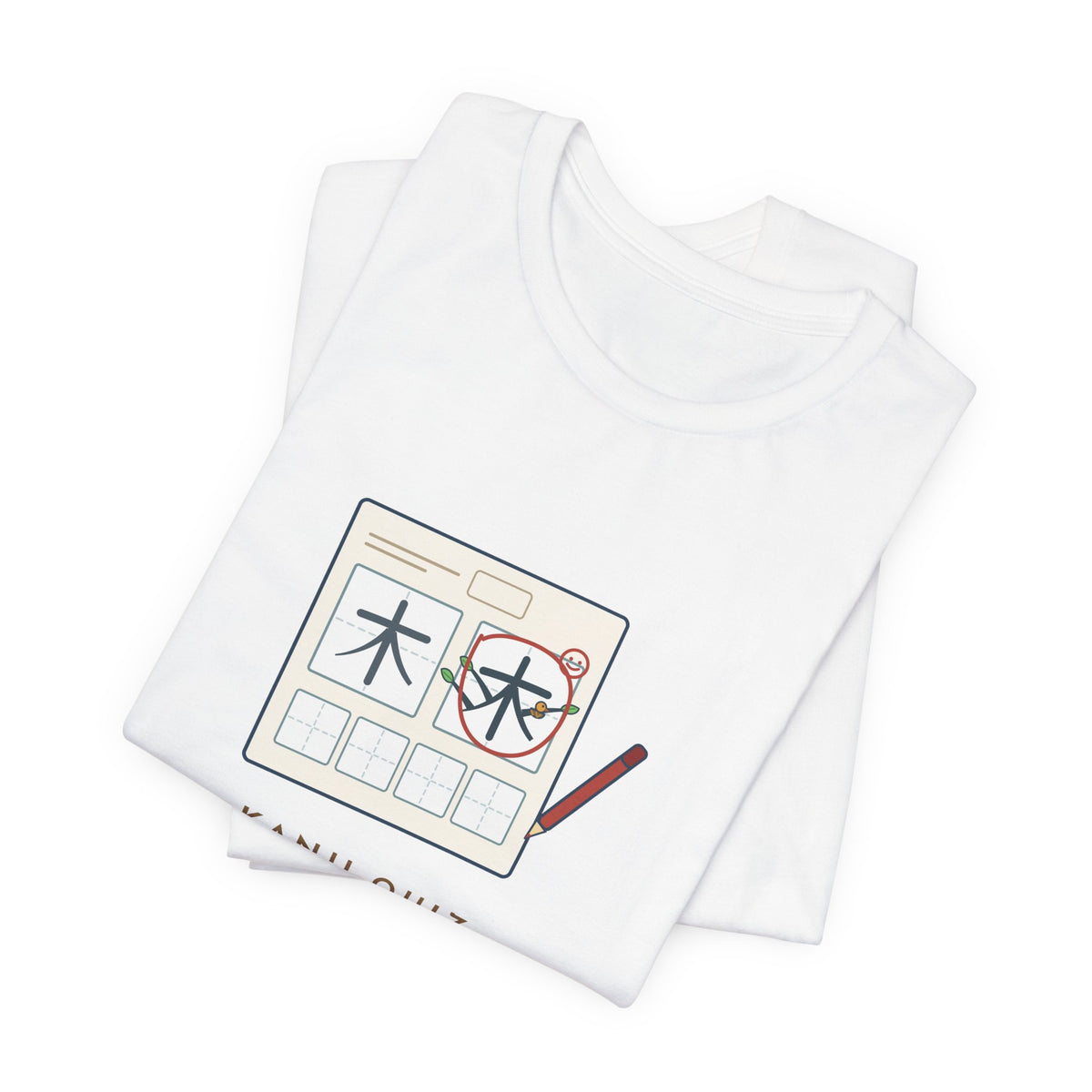 Japanese Language Teacher T-Shirt - Kanji Quiz, Somebody's Tree Grew Three Extra Branches Tee