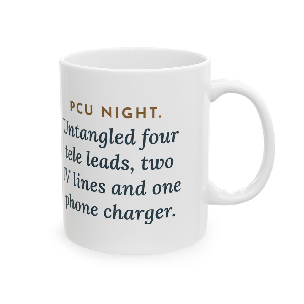 PCU Nurse Coffee Mug 11oz - Four Tele Leads, Two IV Lines, One Phone Charger