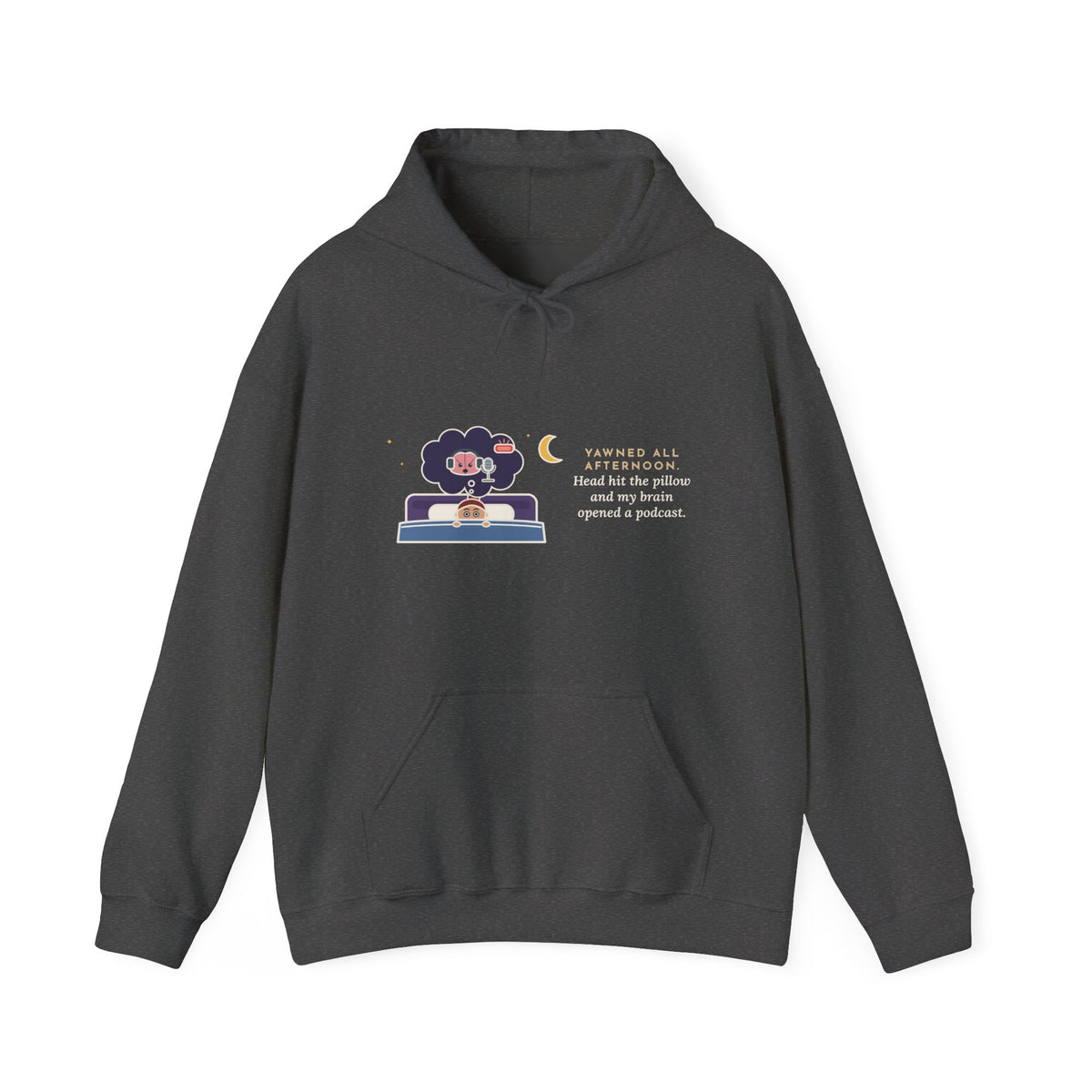 Funny Night Owl Hoodie - Head Hit the Pillow, Brain Started Recording