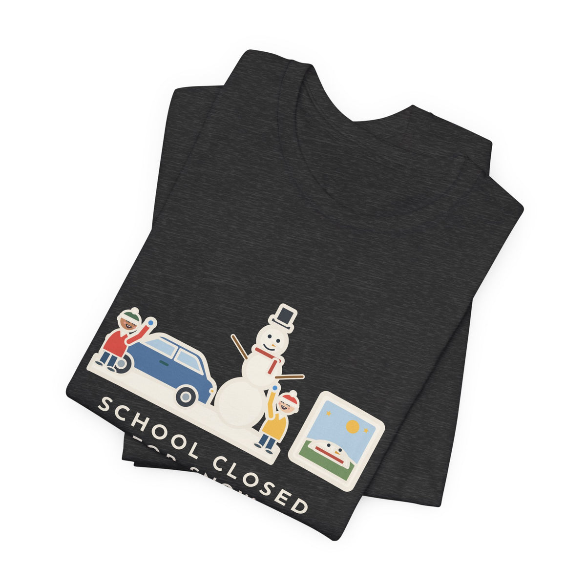 Funny Snowman T-Shirt, School Closed for Snow, Built One Taller Than the Car, He Lasted Until April, Driveway Snowman Tee