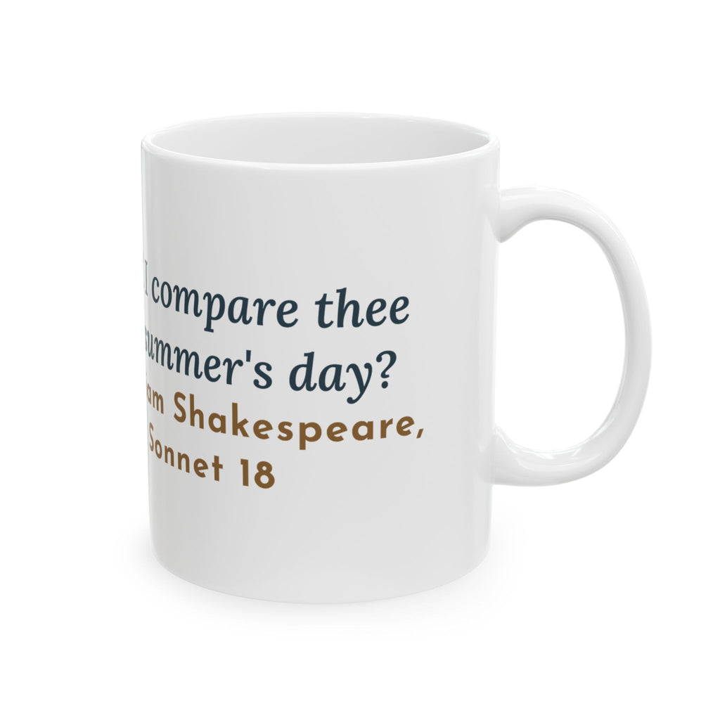 Shakespeare Quote Mug, Shall I Compare Thee to a Summer's Day, Love Framed Meadow Coffee Mug 11oz