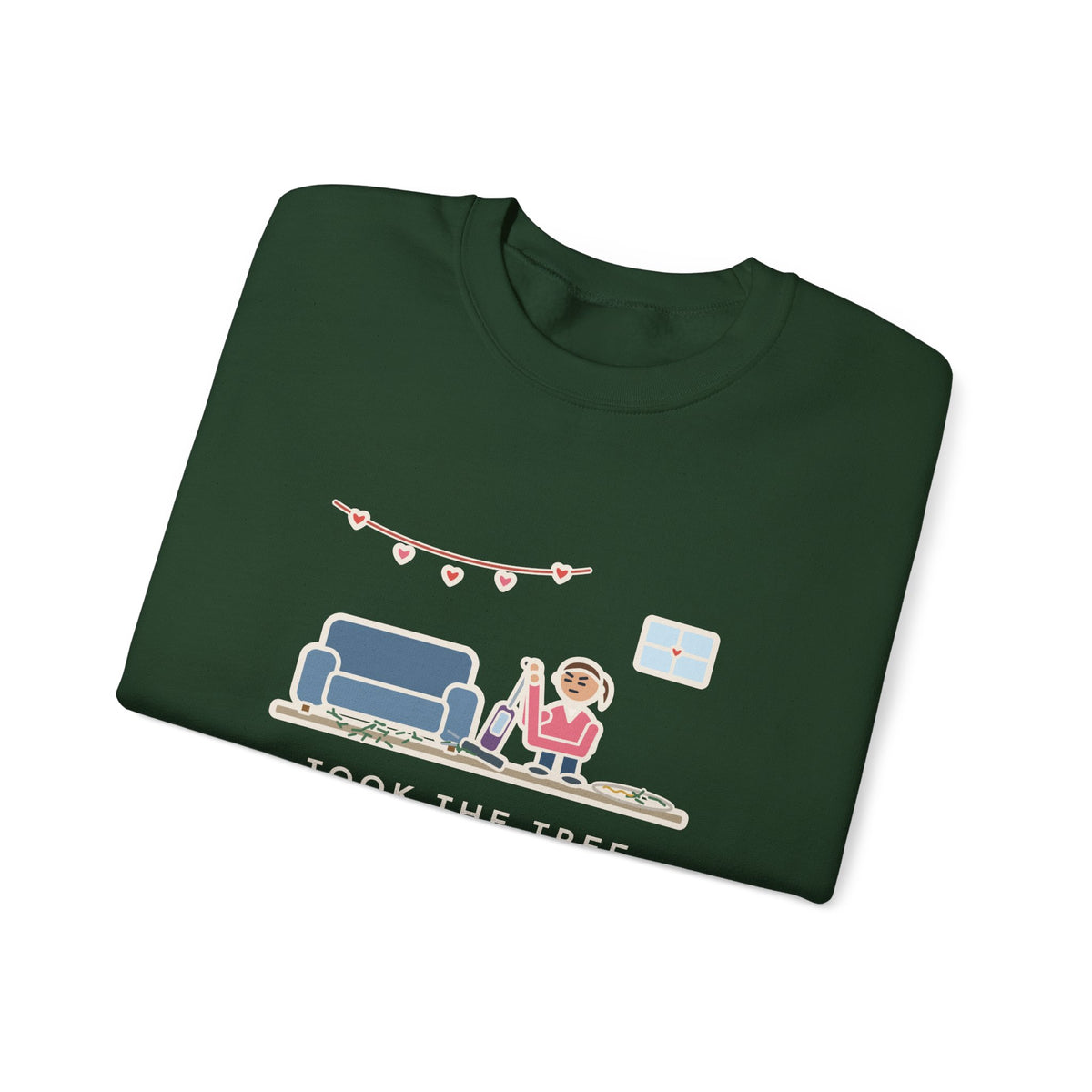 Christmas Tree Sweatshirt, Took It Down January 2, Still Vacuuming Needles on Valentine's Day, Funny February Cleanup Crewneck
