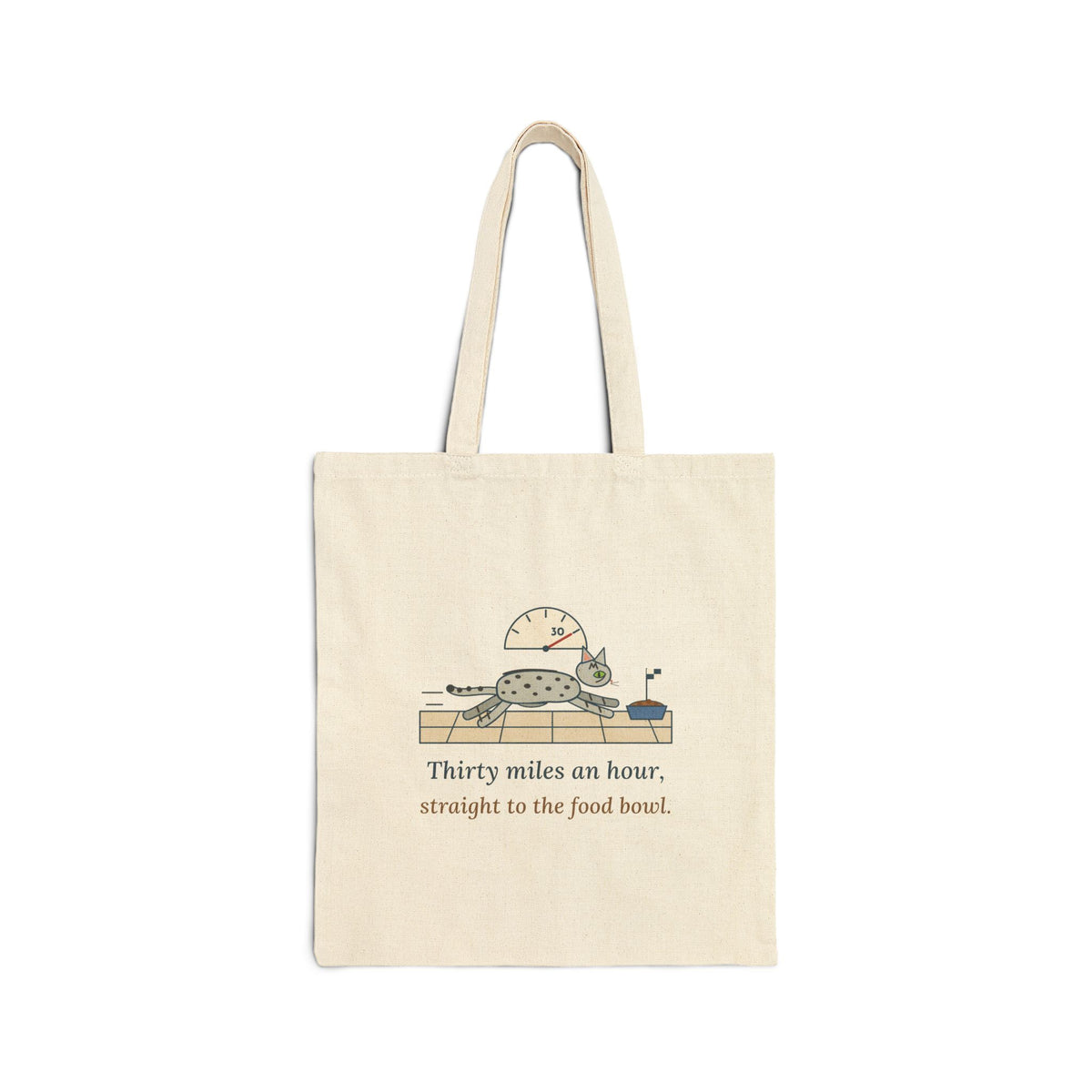 Egyptian Mau Cat Tote Bag - Thirty Miles an Hour, Straight to the Food Bowl