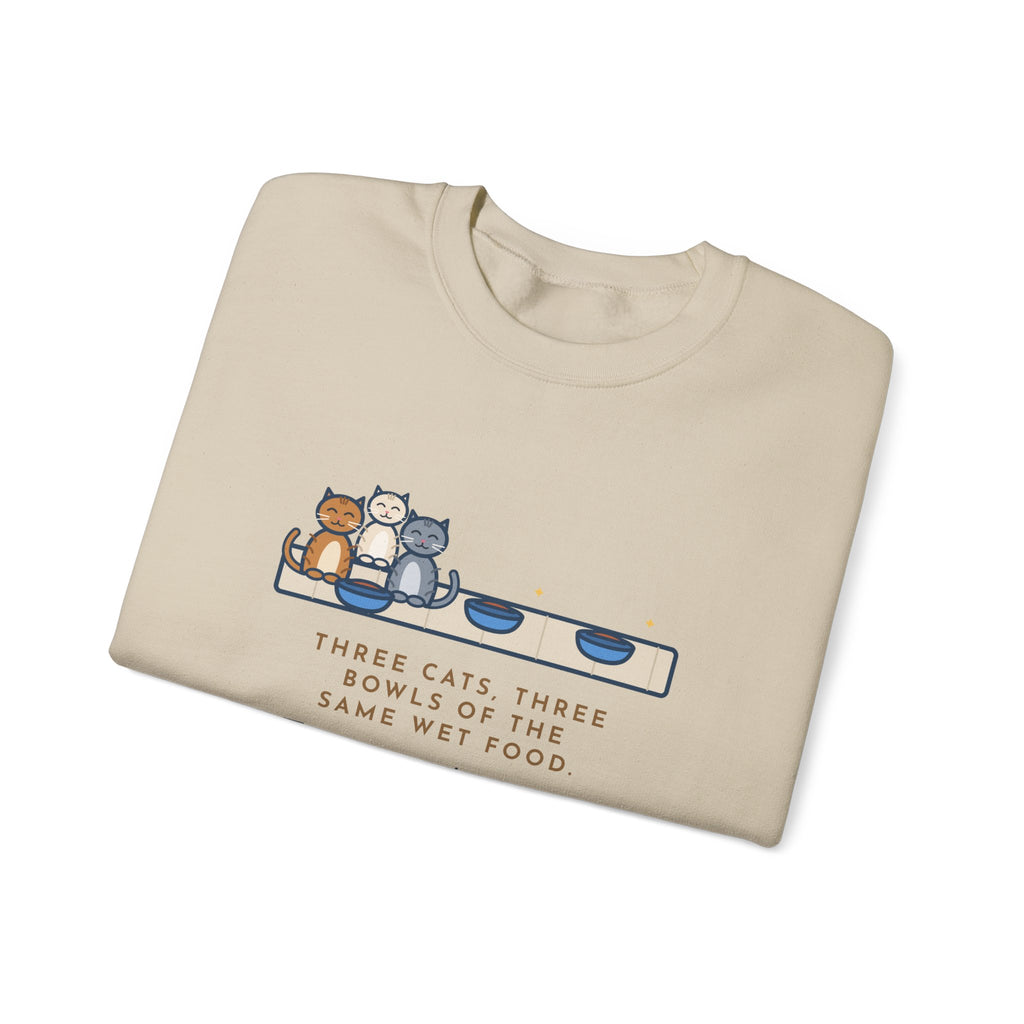 Three Cats Sweatshirt, Three Bowls of the Same Food, Every Cat Wants the One on the Left, Funny Kitchen Floor Crewneck