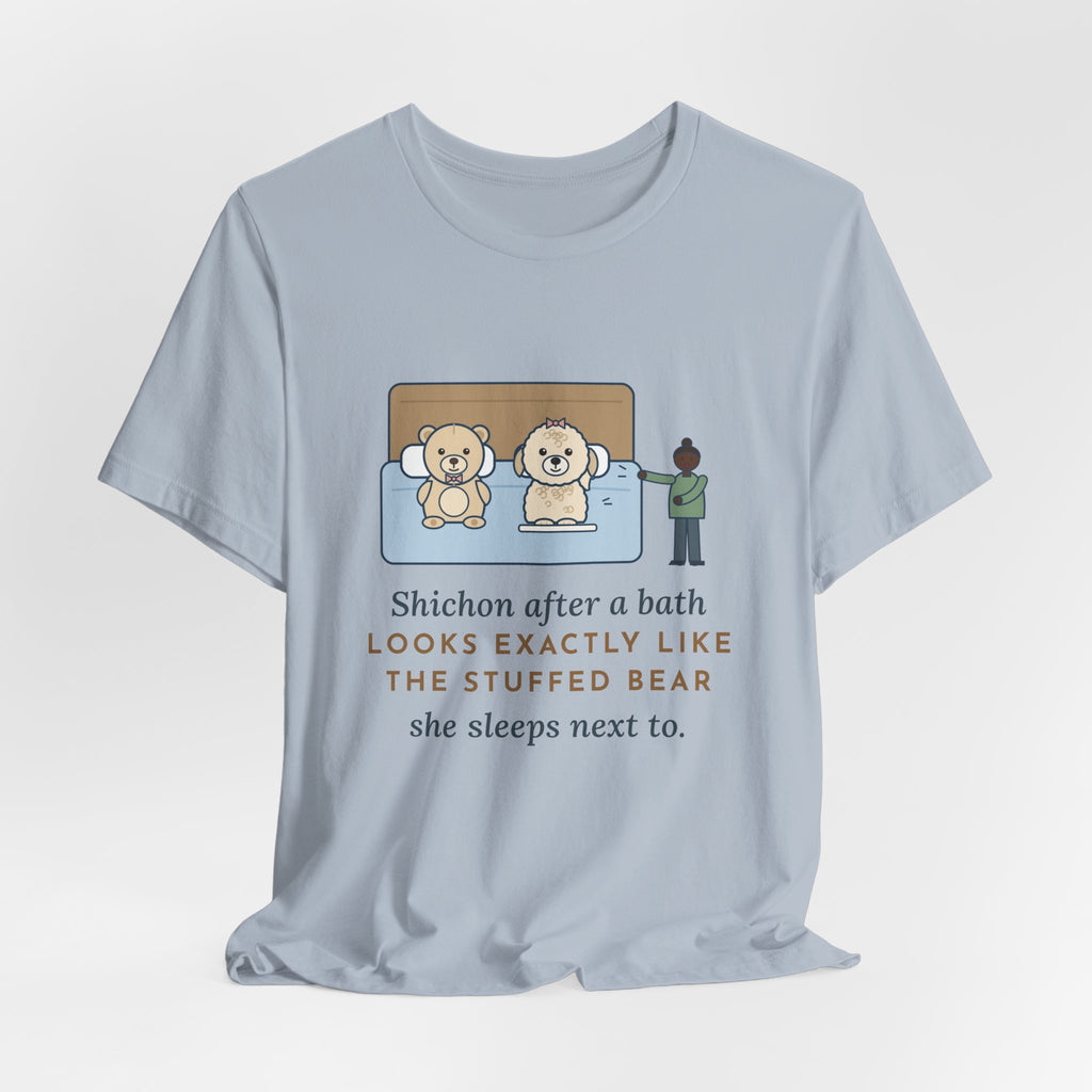 Funny Shichon T-Shirt, After a Bath Looks Exactly Like the Stuffed Bear She Sleeps Next To, Bath Day Twin Tee