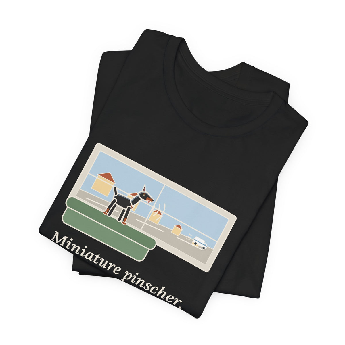 Miniature Pinscher T-Shirt - Nine Pounds, Barked the Mail Truck All the Way Down the Street