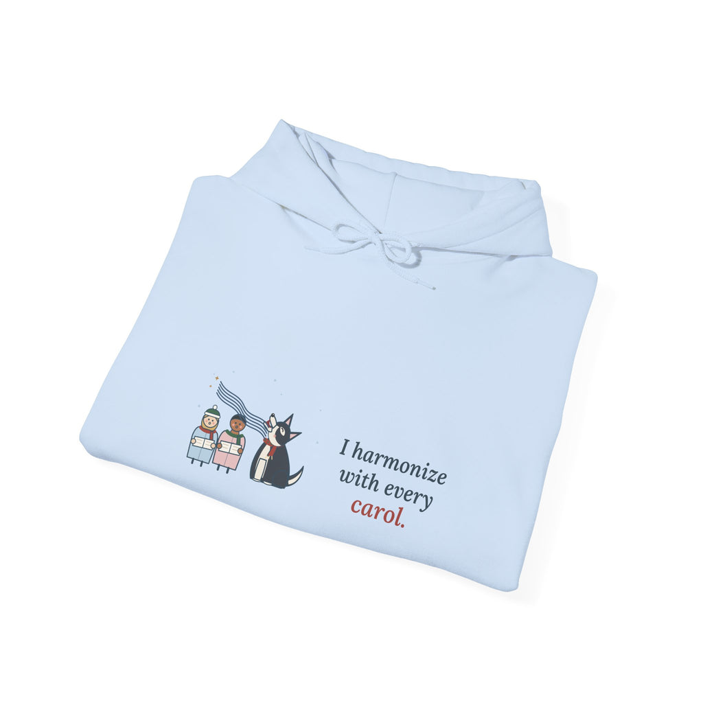 Husky Hoodie - I Harmonize With Every Carol Siberian Husky Christmas Hooded Sweatshirt