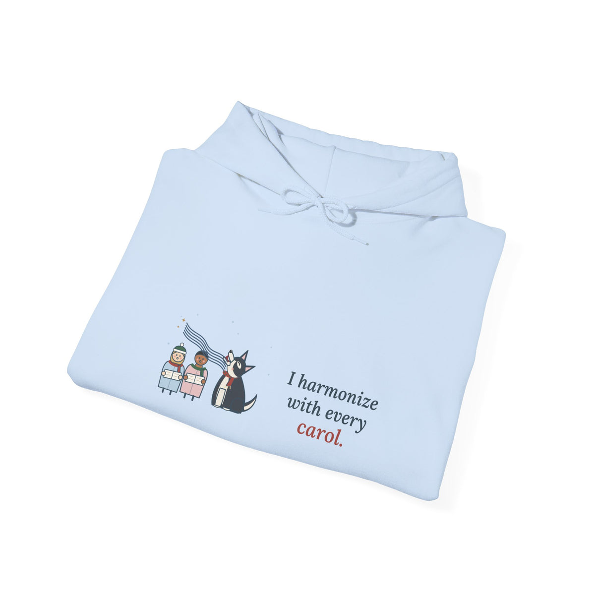 Husky Hoodie - I Harmonize With Every Carol Siberian Husky Christmas Hooded Sweatshirt