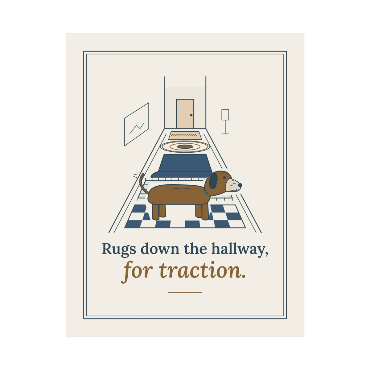 Senior Dogs Poster - Rugs Down the Hallway, for Traction Old Dog Hallway Wall Art