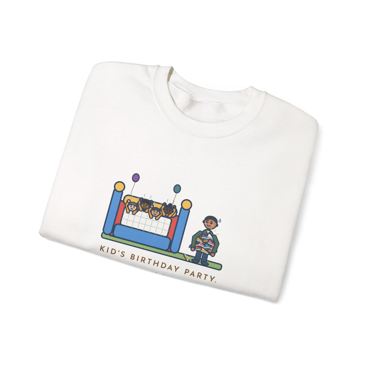Birthday Party Sweatshirt, Sixteen Kids, One Bounce House, and I Held Every Shoe, Funny Backyard Party Crewneck