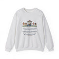 It Is a Truth Universally Acknowledged Sweatshirt, Literary Jane Austen Quote Crewneck with Village Street