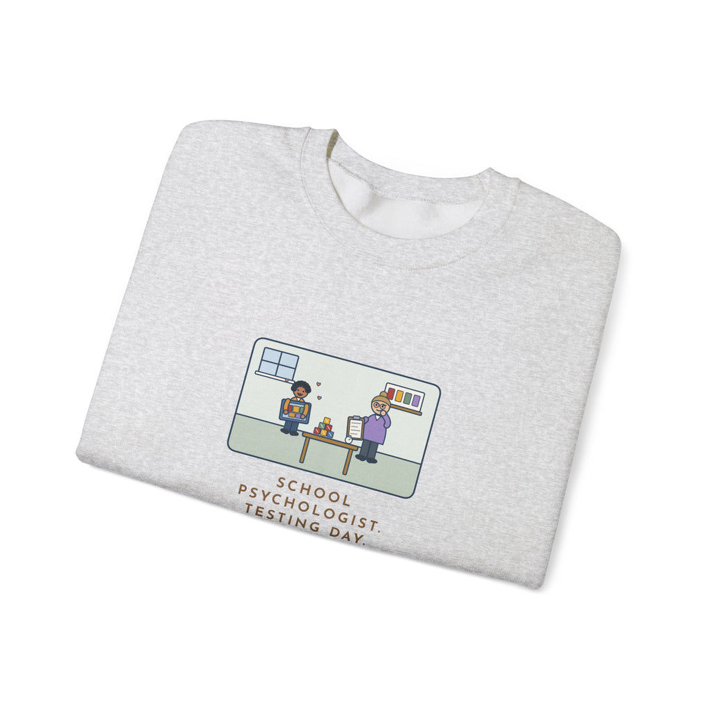 School Psychologist Sweatshirt, Testing Day, He Finished the Puzzle Section and Asked to Take the Puzzles Home, Funny Testing Room Crewneck