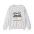 Family Photographer Crewneck Sweatshirt - Photographer of Every Christmas Card, Not in One