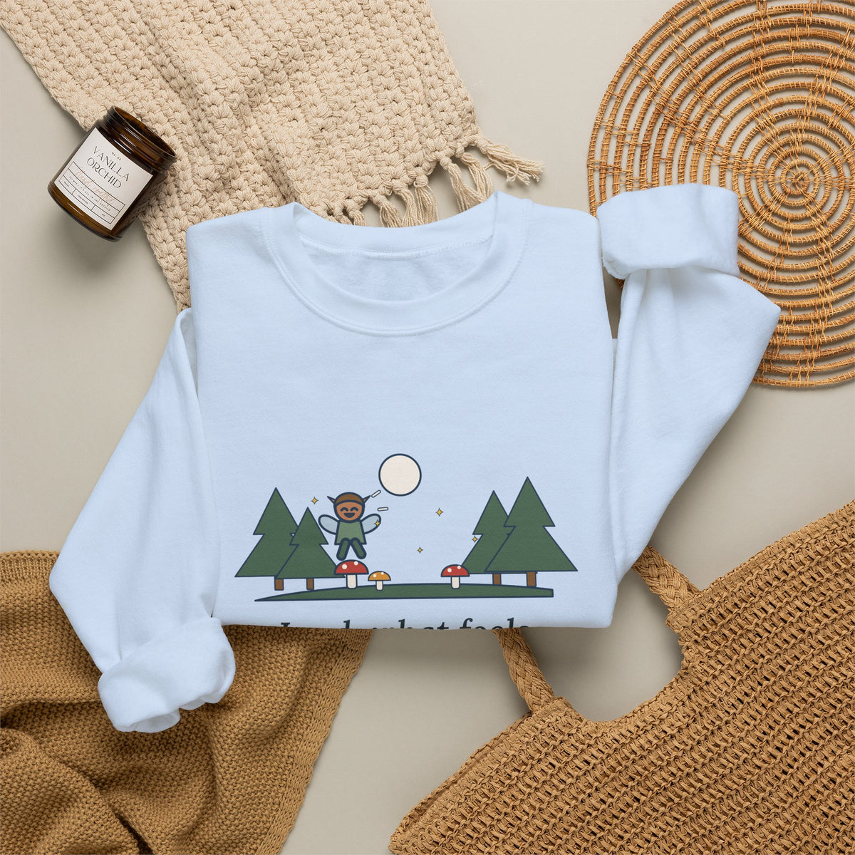 Lord, What Fools These Mortals Be Sweatshirt, Whimsical Shakespeare Humor Quote Crewneck with Mushroom Sprite