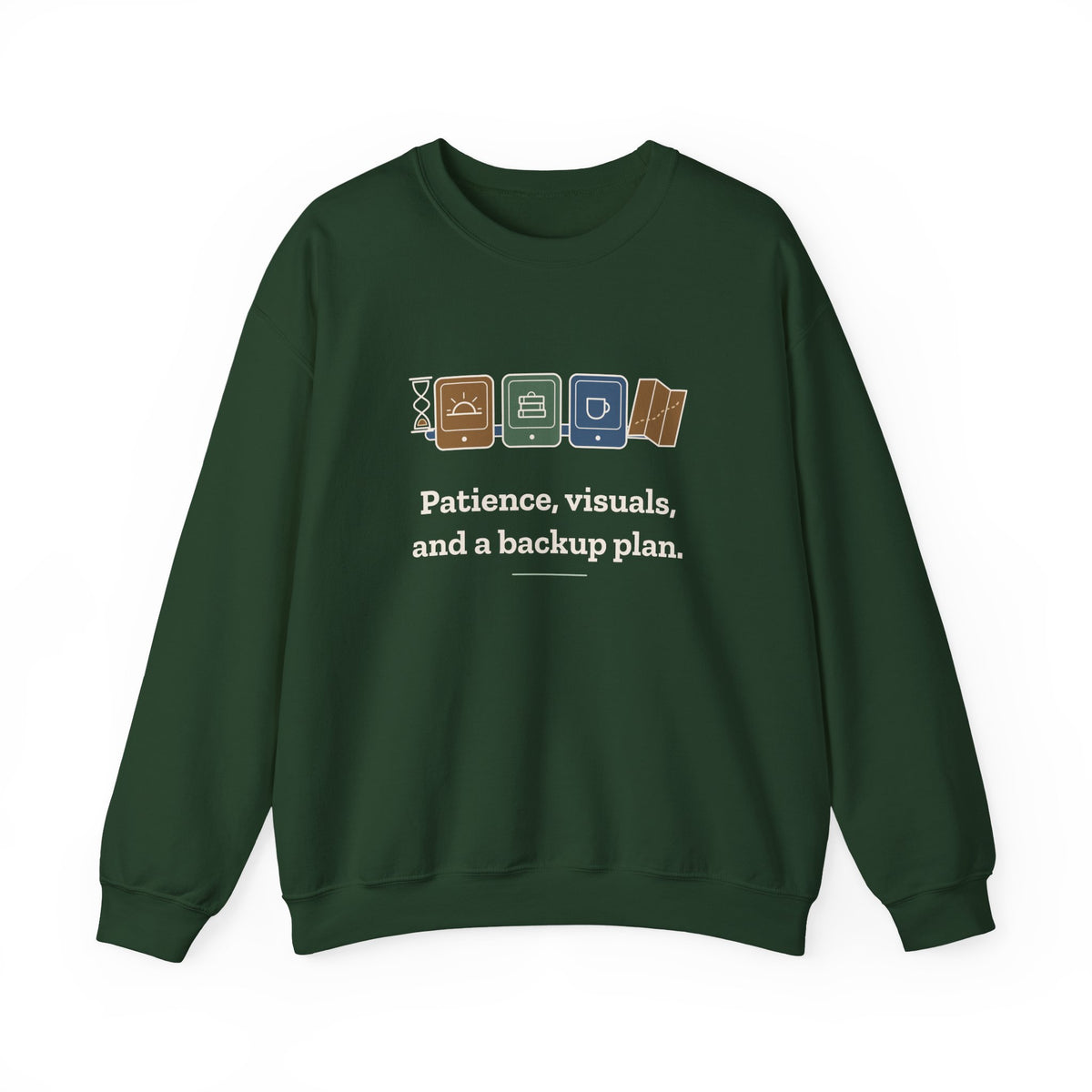 Special Education Teacher Crewneck Sweatshirt - Patience, Visuals and a Backup Plan