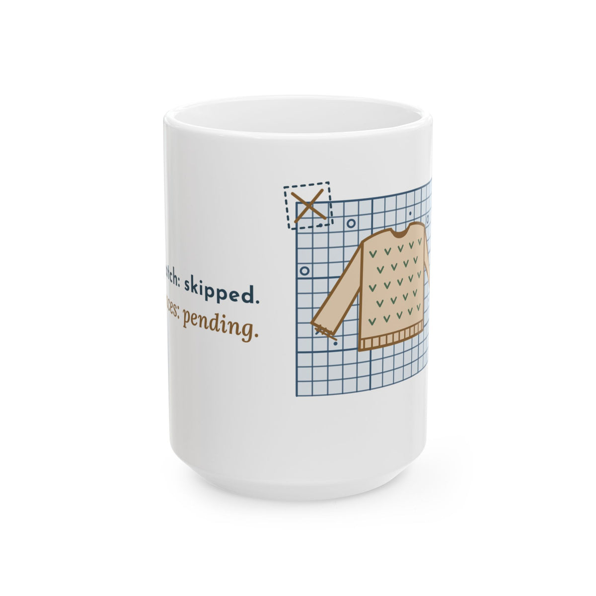 Big 15oz Knitting Mug - Gauge Swatch: Skipped. Consequences: Pending.