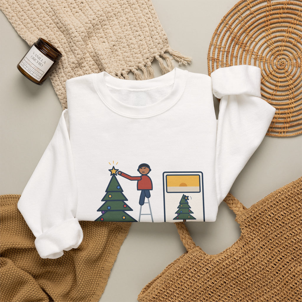 Christmas Tree Star Sweatshirt, Twenty Minutes on the Ladder Getting It Straight, Leaned Again by Morning, Funny Ladder and Star Crewneck