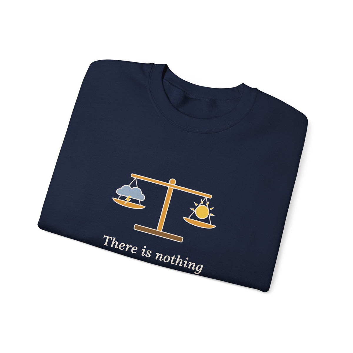 Nothing Either Good or Bad But Thinking Makes It So Sweatshirt, Mindset Shakespeare Quote Crewneck with Balanced Scale