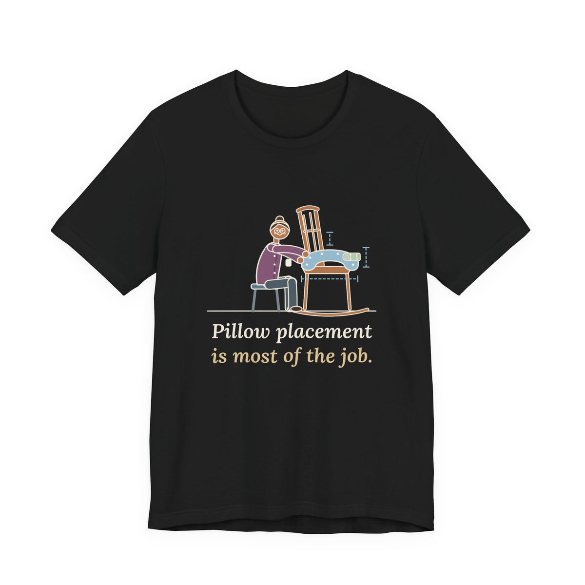 Lactation Consultant T-Shirt - Pillow Placement Is Most of the Job Funny Nurse Tee