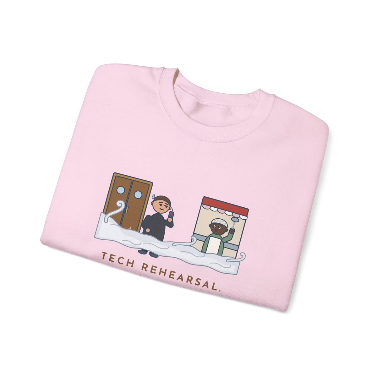 Stagecraft Teacher Crewneck Sweatshirt - Tech Rehearsal, the Fog Machine Reached the Cafeteria