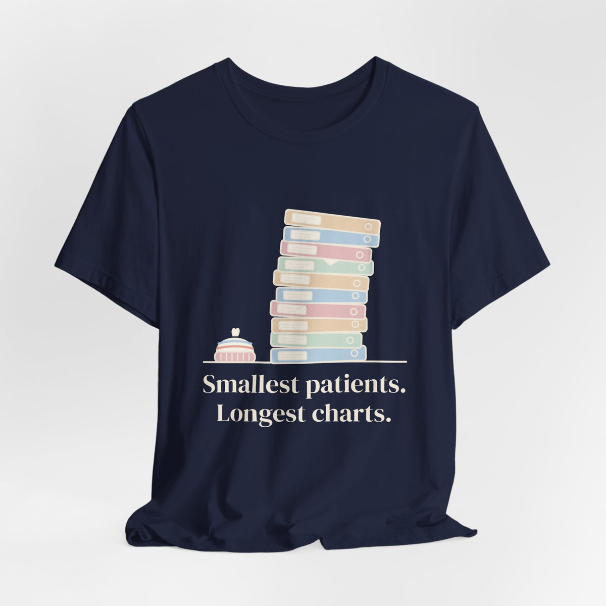 NICU Nurse Shirt - Smallest Patients. Longest Charts. Funny Neonatal Nurse T-Shirt Gift
