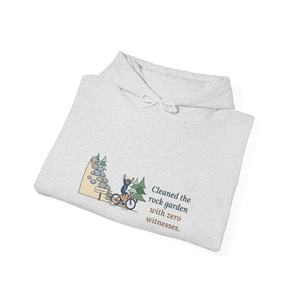 Mountain Biking Hoodie - Cleaned the Rock Garden With Zero Witnesses. MTB Hooded Sweatshirt