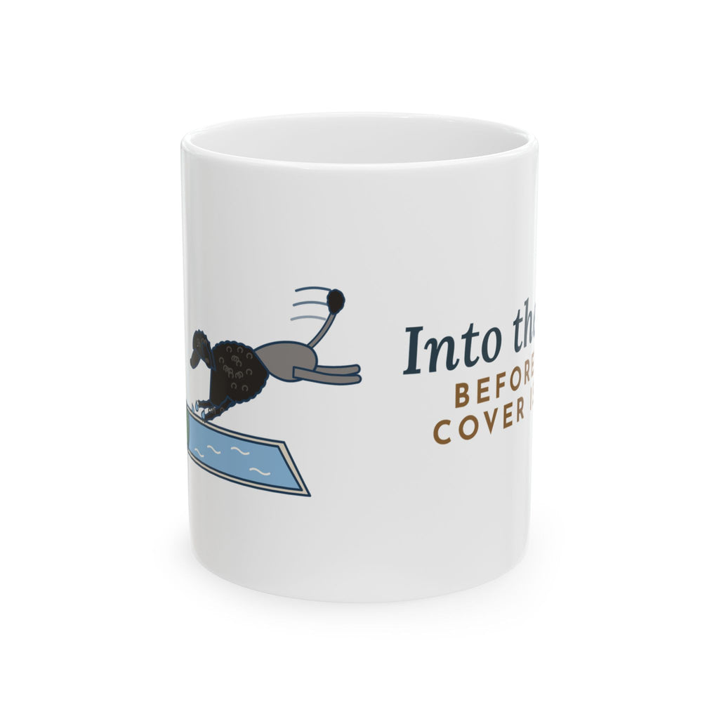 Portuguese Water Dog Mug - Into the Pool Before the Cover Is Off 11oz Coffee Mug