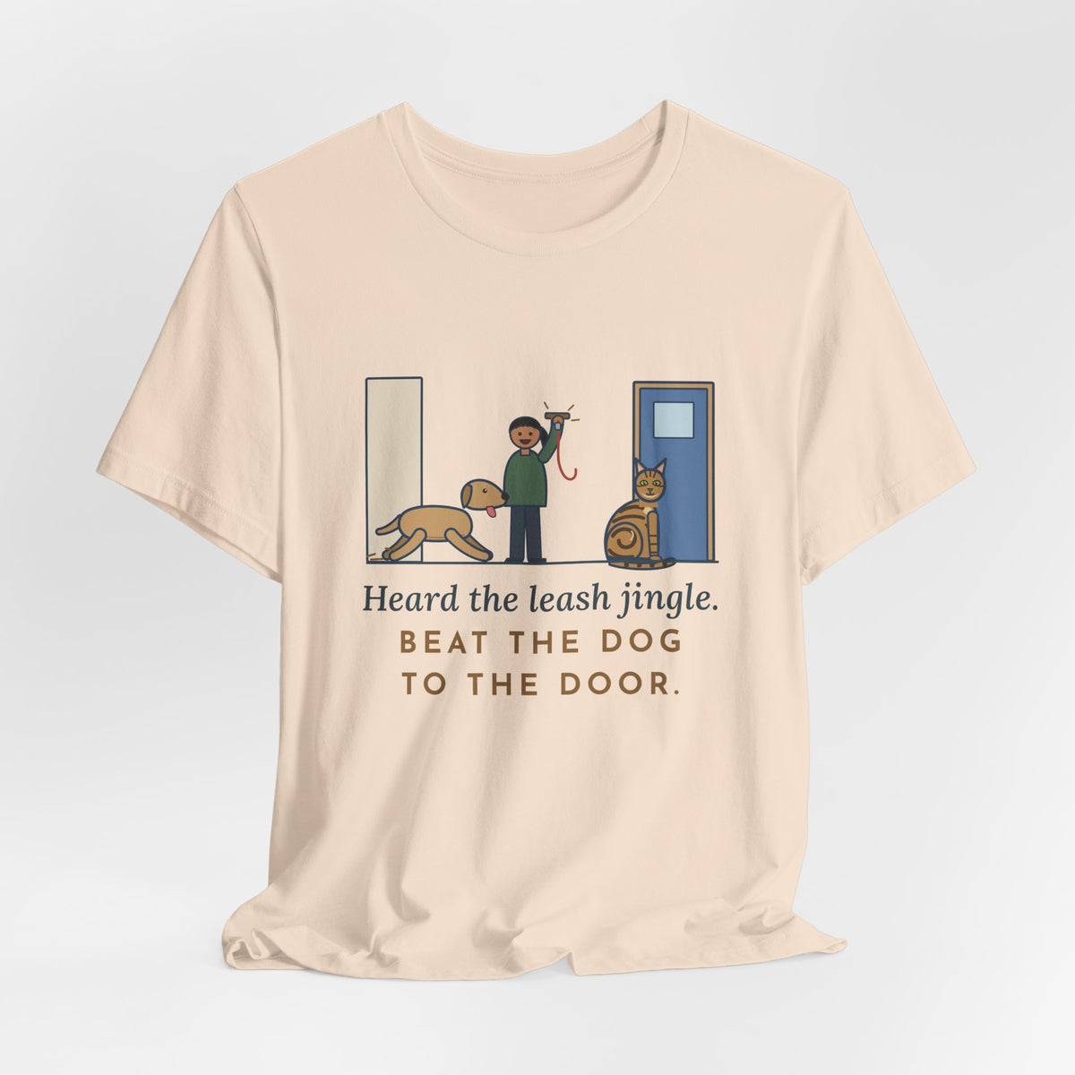 Sokoke Cat T-Shirt - Heard the Leash Jingle, Beat the Dog to the Door, Funny Cat Tee