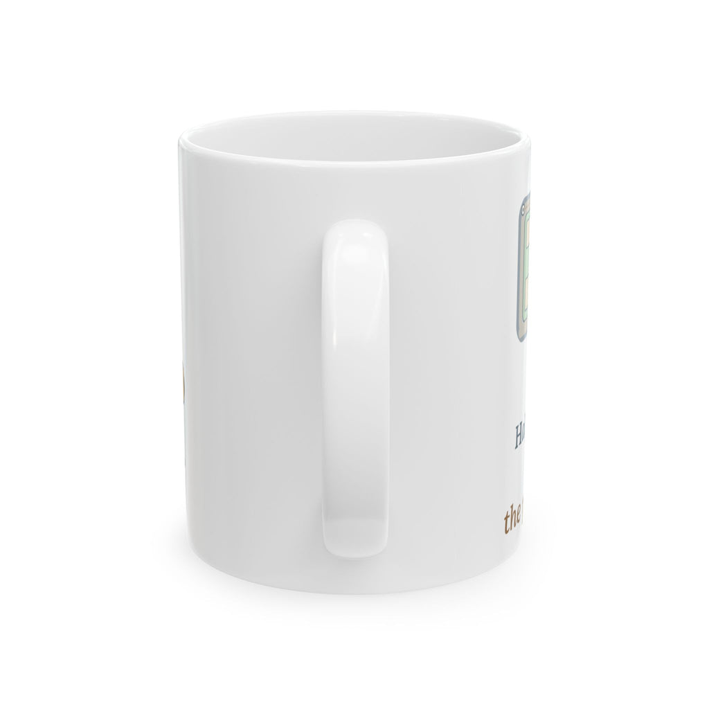 Pug Coffee Mug - Halfway Around the Block, the Pug Sat Down