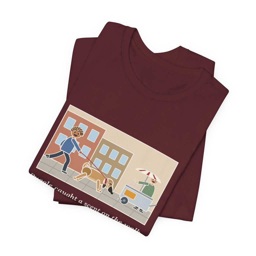 Funny Puggle T-Shirt, Caught a Scent on the Walk, We Followed It Four Blocks to a Hot Dog Cart, City Walk Tee