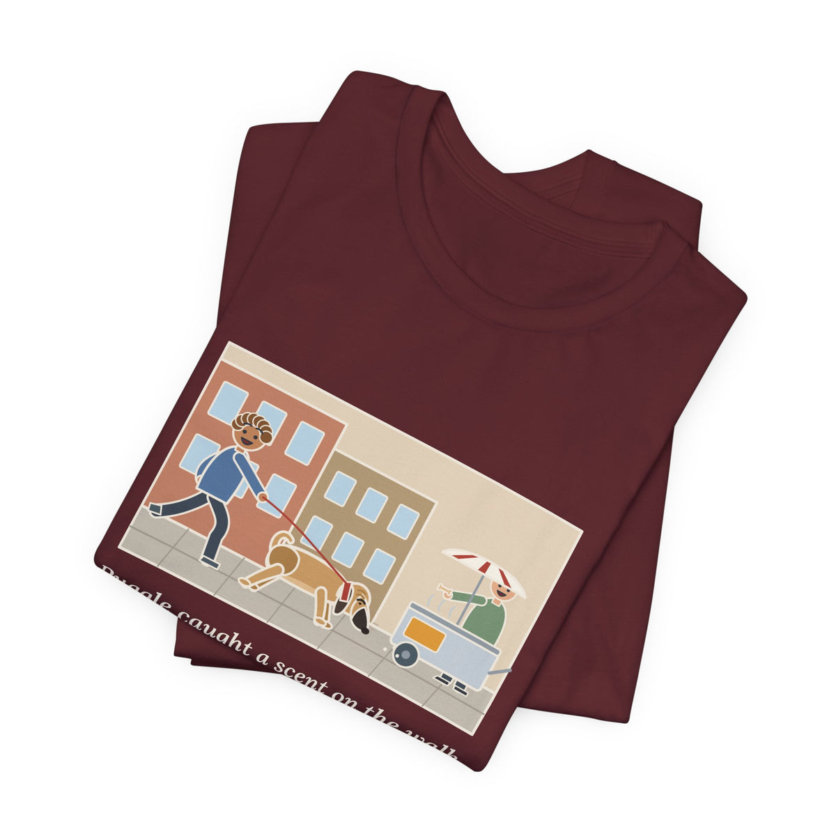 Funny Puggle T-Shirt, Caught a Scent on the Walk, We Followed It Four Blocks to a Hot Dog Cart, City Walk Tee