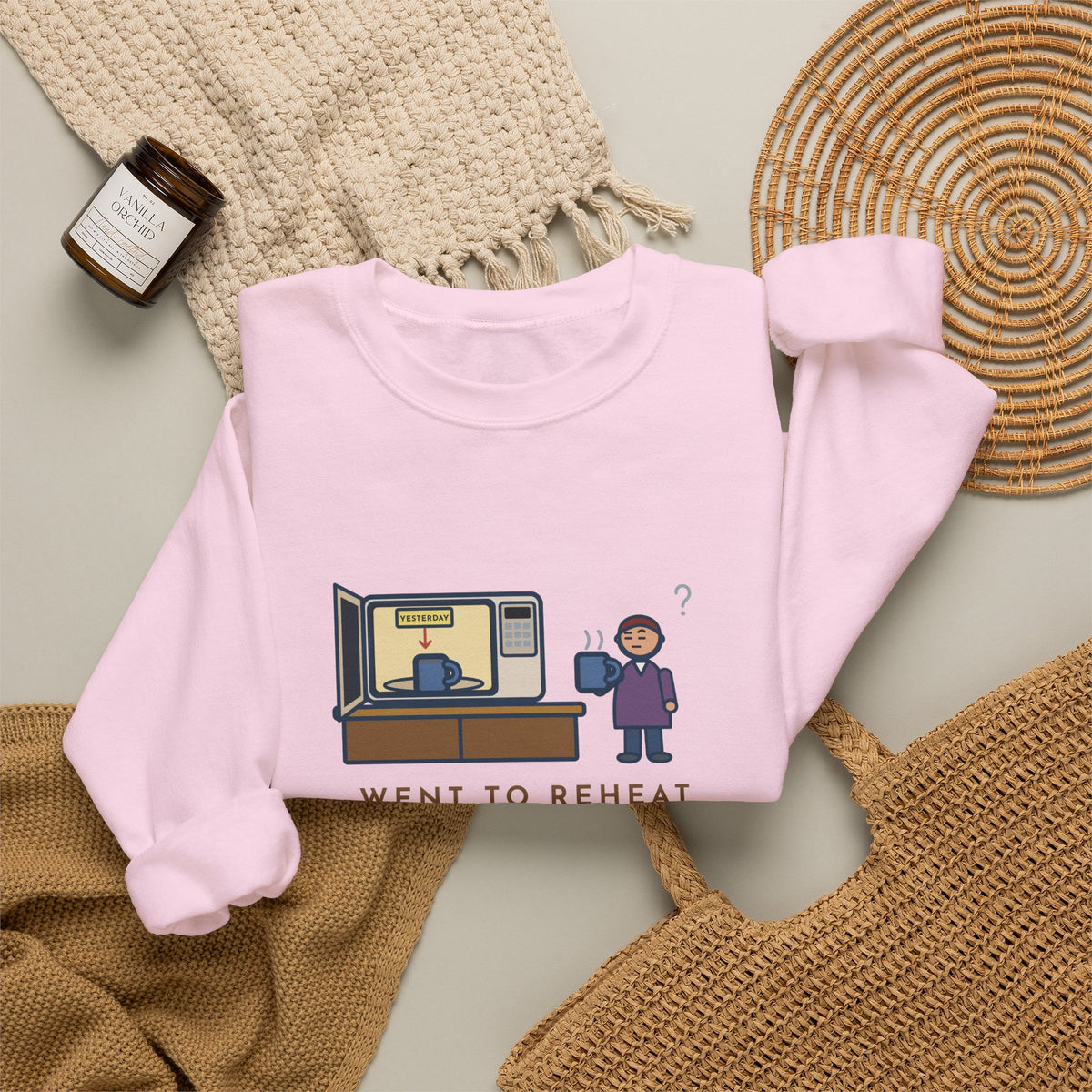 Coffee Sweatshirt, Went to Reheat Mine, Found Yesterday's Already in the Microwave, Funny Two Mugs Crewneck