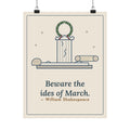 Shakespeare Quote Poster, Beware the Ides of March, Humor Laurel and Column Wall Art