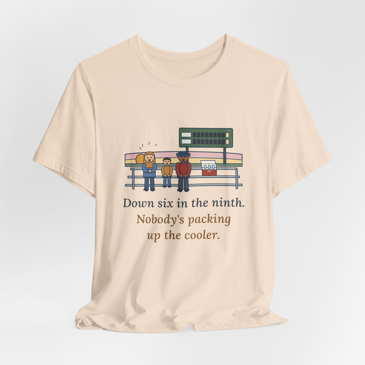 Down Six in the Ninth T-Shirt, Baseball Quote Tee with Bleacher Family