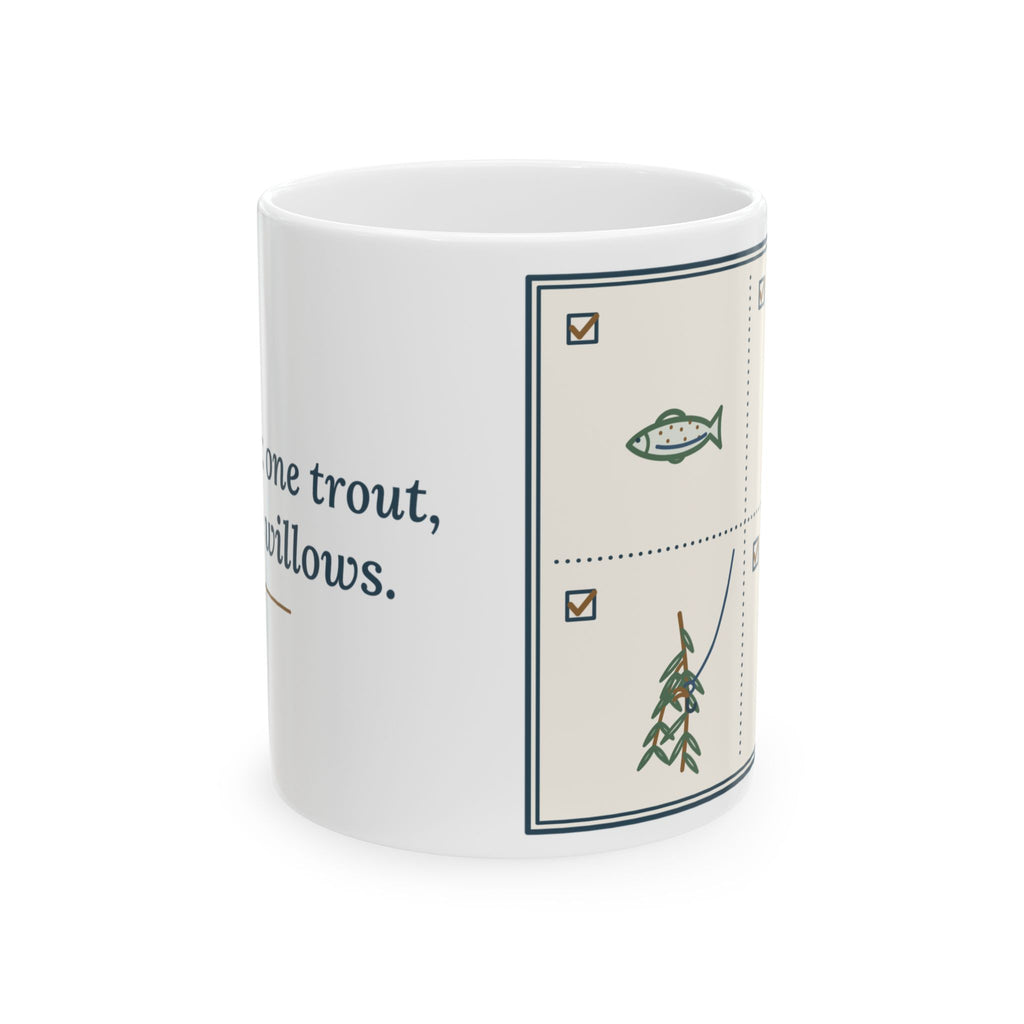 Fly Fishing Coffee Mug - Caught: One Trout, Three Willows Angler Gift Mug