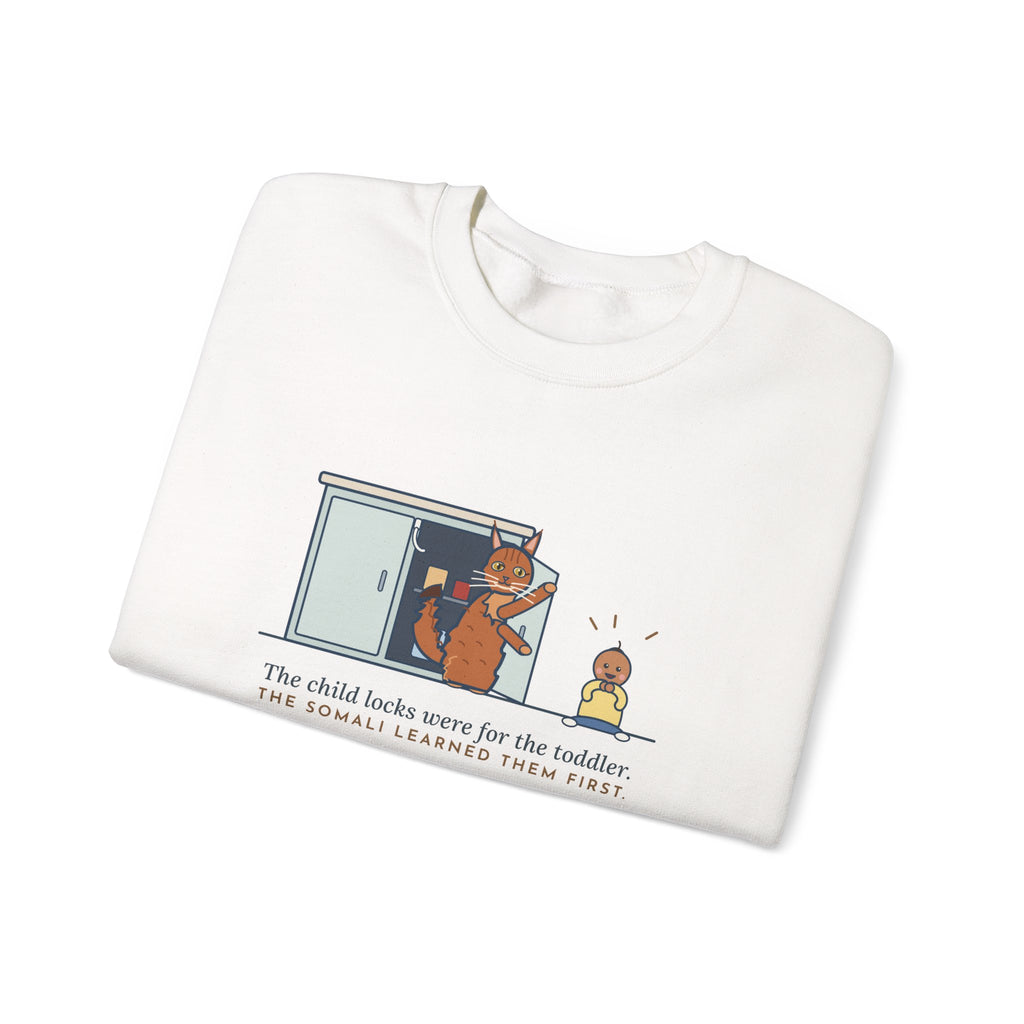Somali Cat Crewneck Sweatshirt - The Somali Learned the Child Locks First Cat Lover Gift