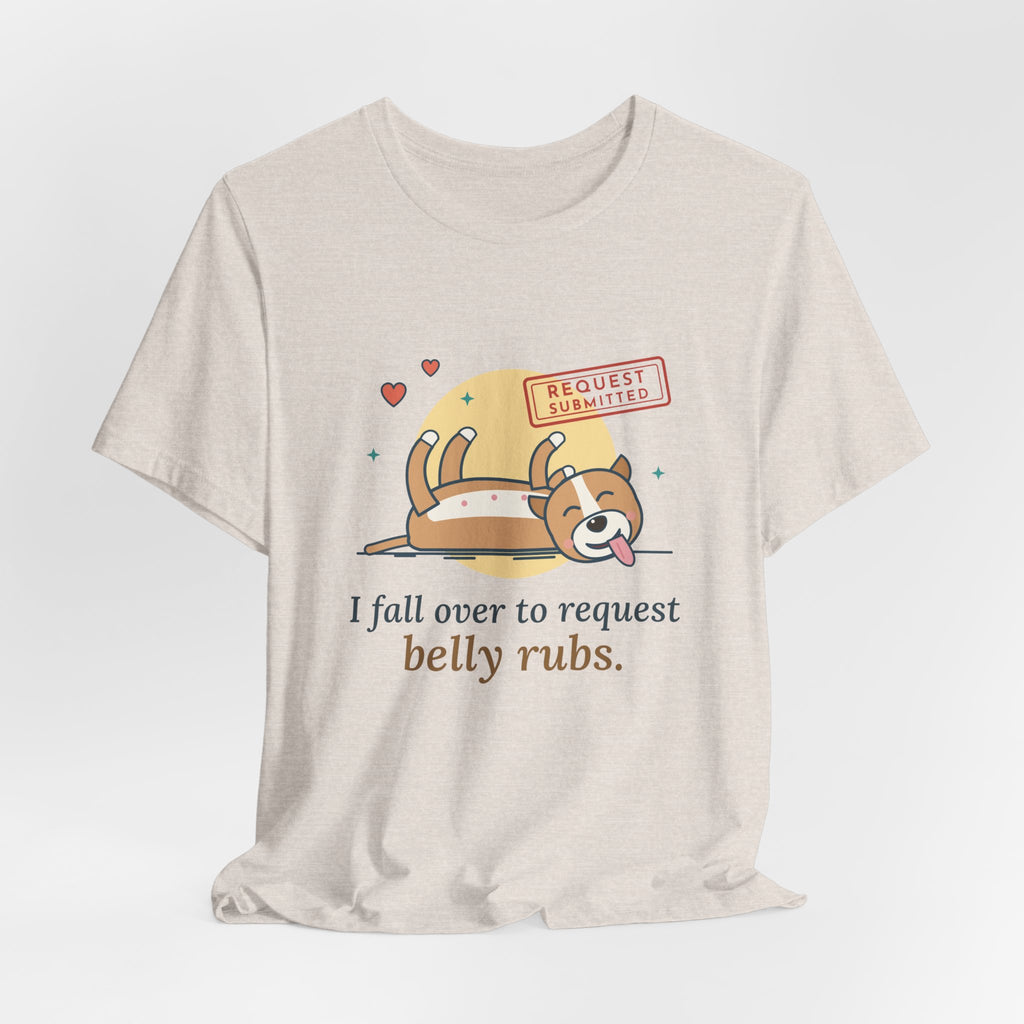 Pit Bull-Type Dog T-Shirt - I Fall Over to Request Belly Rubs Happy Pittie Tee