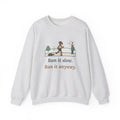Ran It Slow. Ran It Anyway. Sweatshirt, Running Quote Crewneck, Turtle Pace