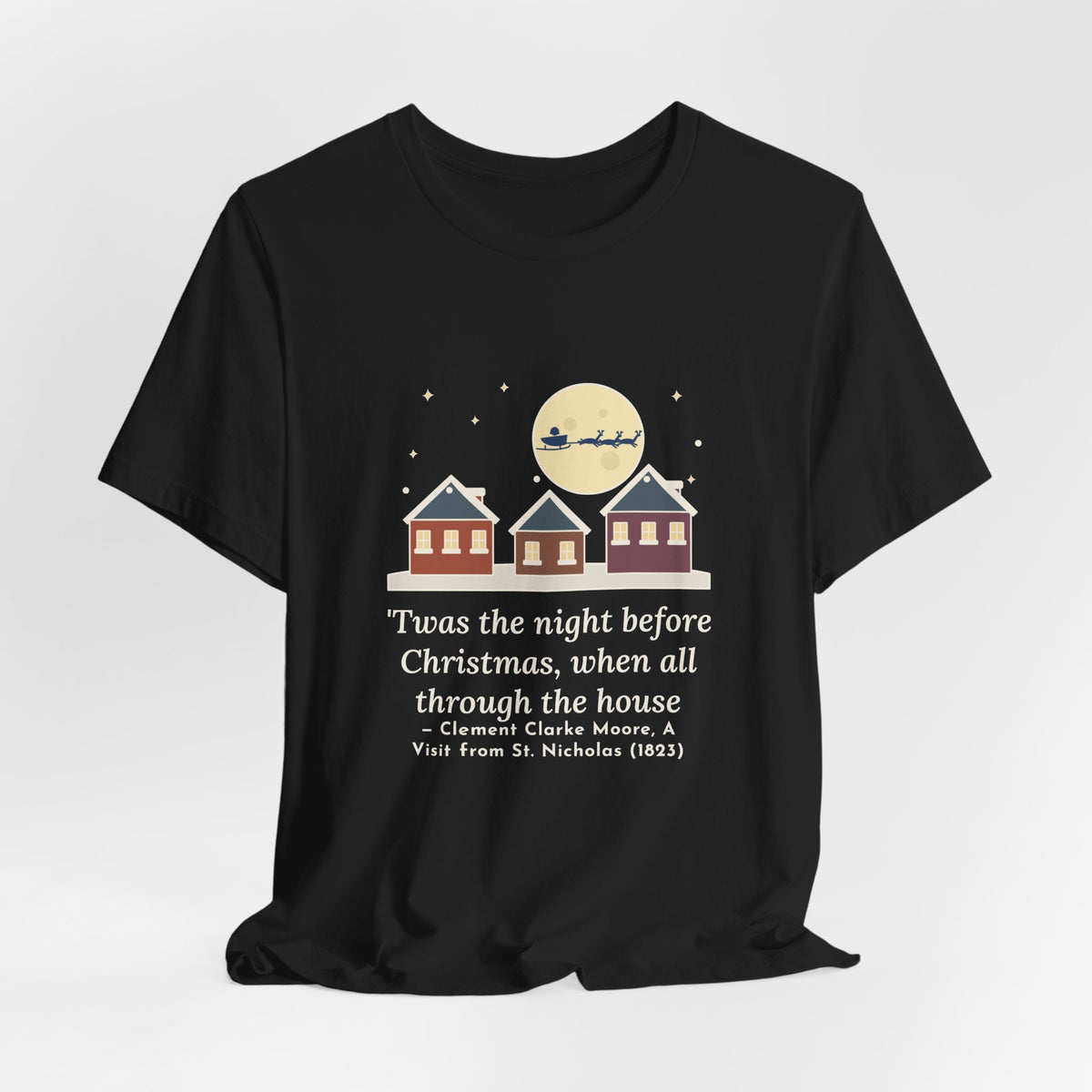 Moore Quote T-Shirt, Twas the Night Before Christmas, Christmas Moonlit 1820s Town Tee