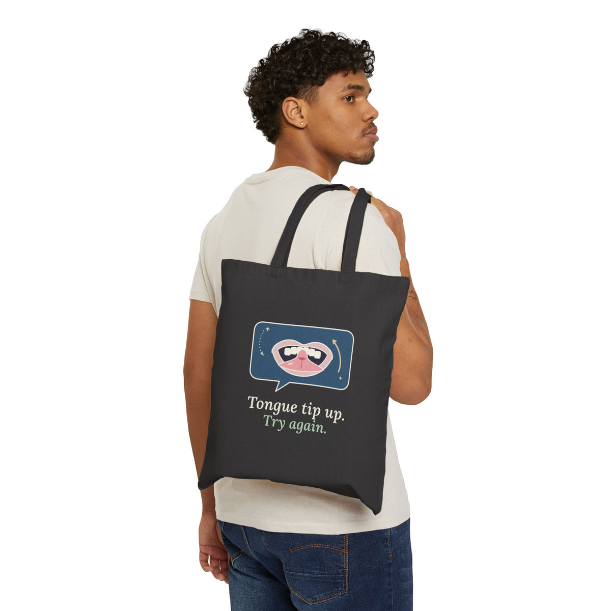 SLP Tote Bag - Tongue Tip Up, Try Again Speech Therapy Gift Tote