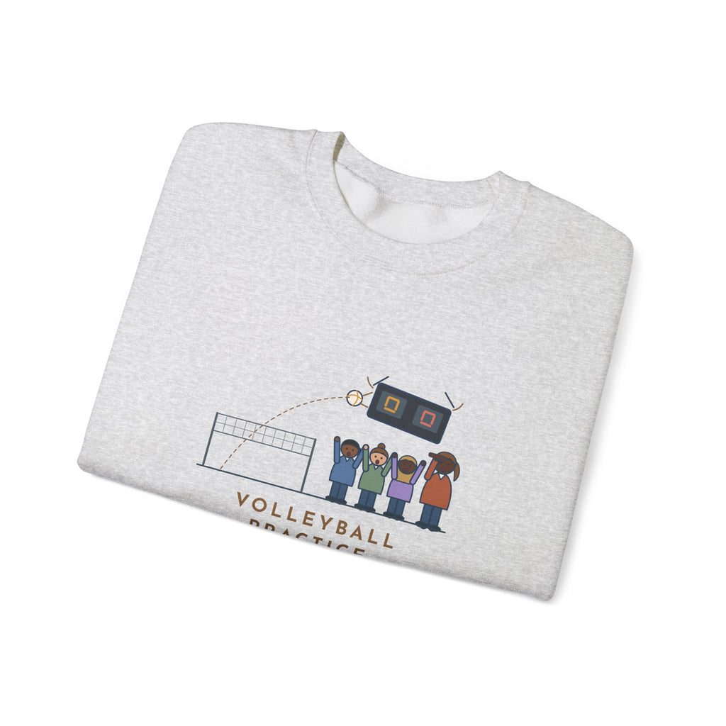 Volleyball Coach Sweatshirt, Forty Serves at Practice, The Best One Hit the Scoreboard, Funny Gym Practice Crewneck