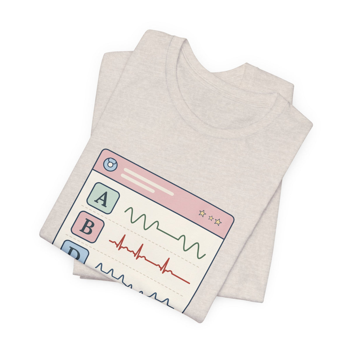 NICU Nurse T-Shirt - A's, B's and D's. Not a Report Card. Neonatal Nurse Humor Tee