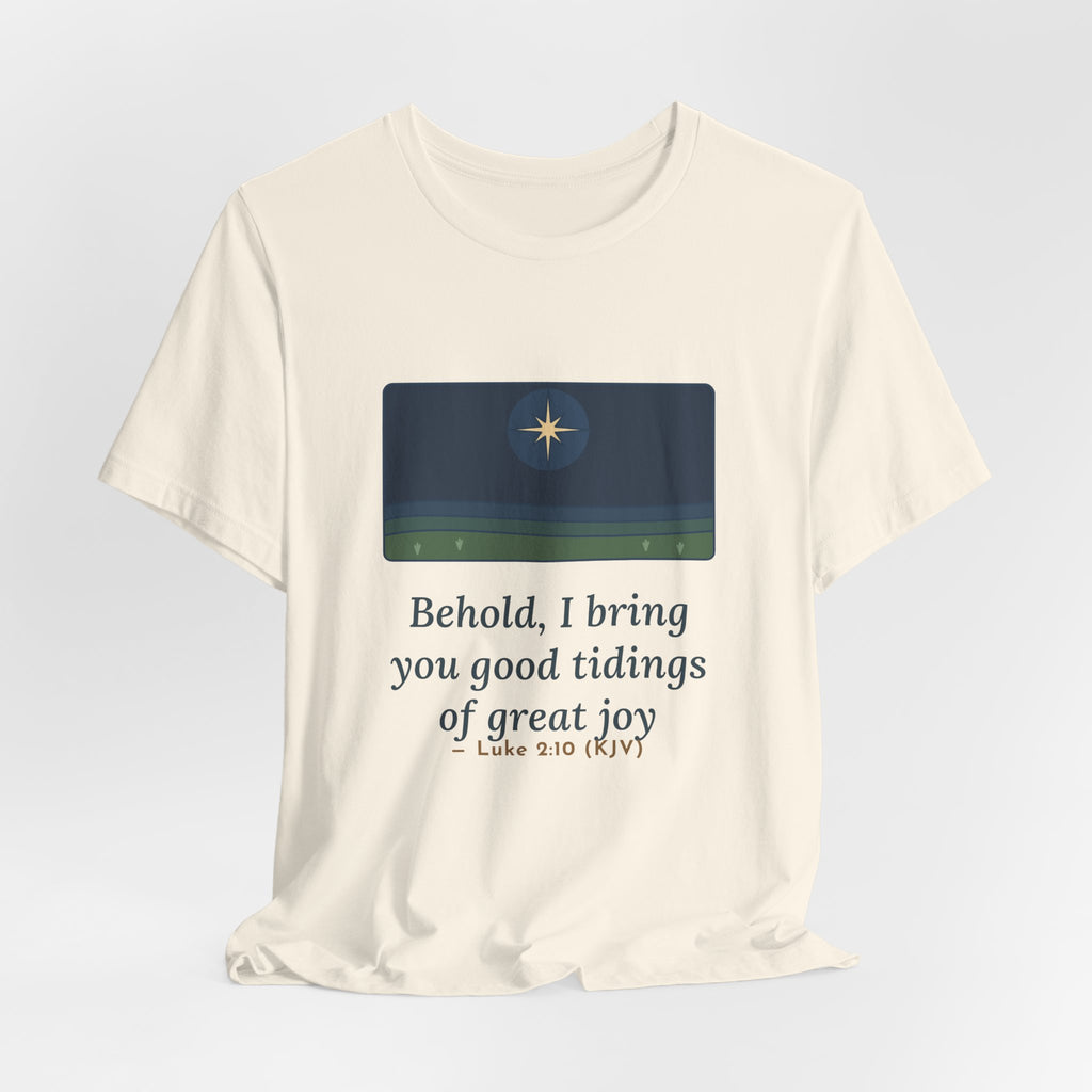 Luke 2:10 Quote T-Shirt, Good Tidings of Great Joy, Christmas Star over Field Tee