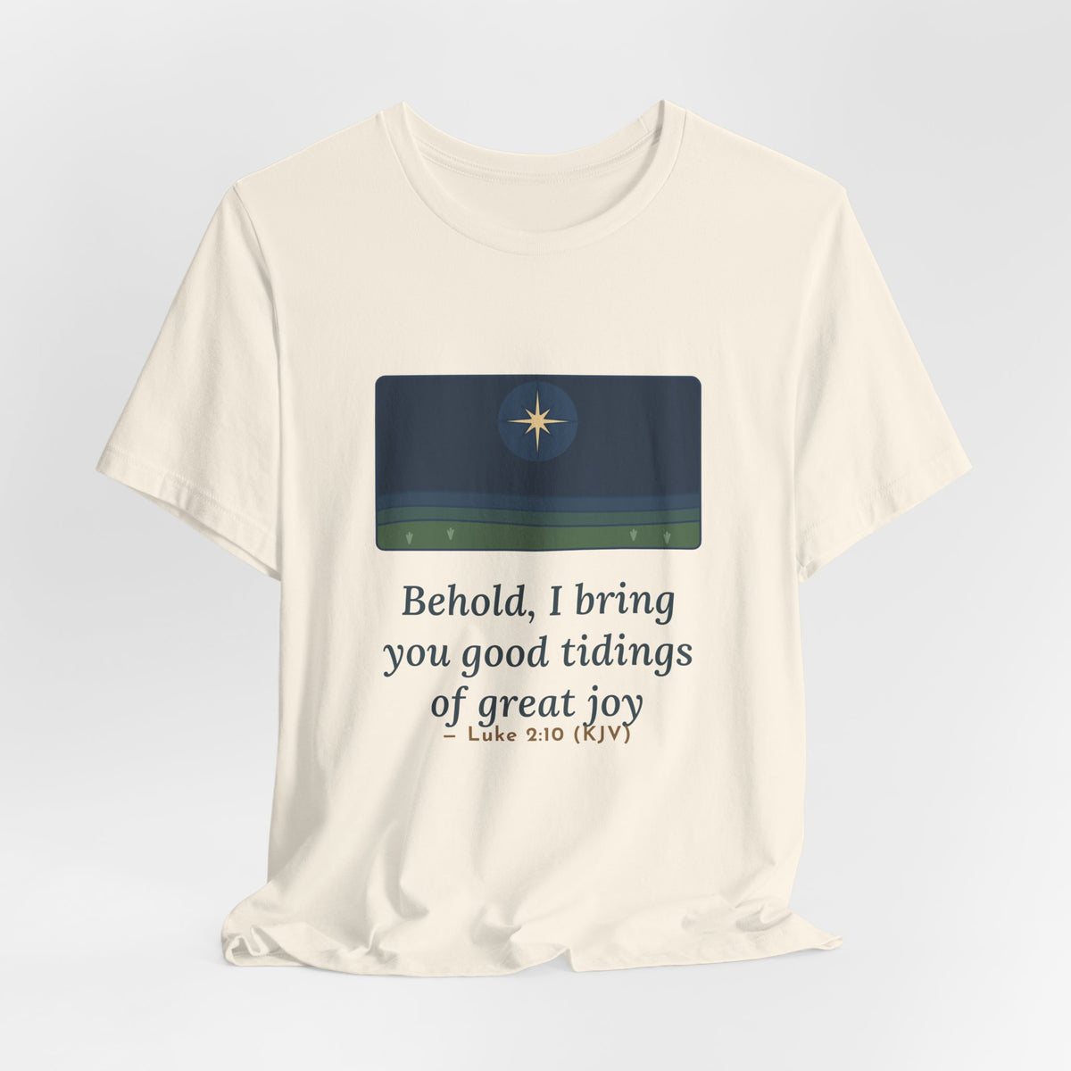 Luke 2:10 Quote T-Shirt, Good Tidings of Great Joy, Christmas Star over Field Tee
