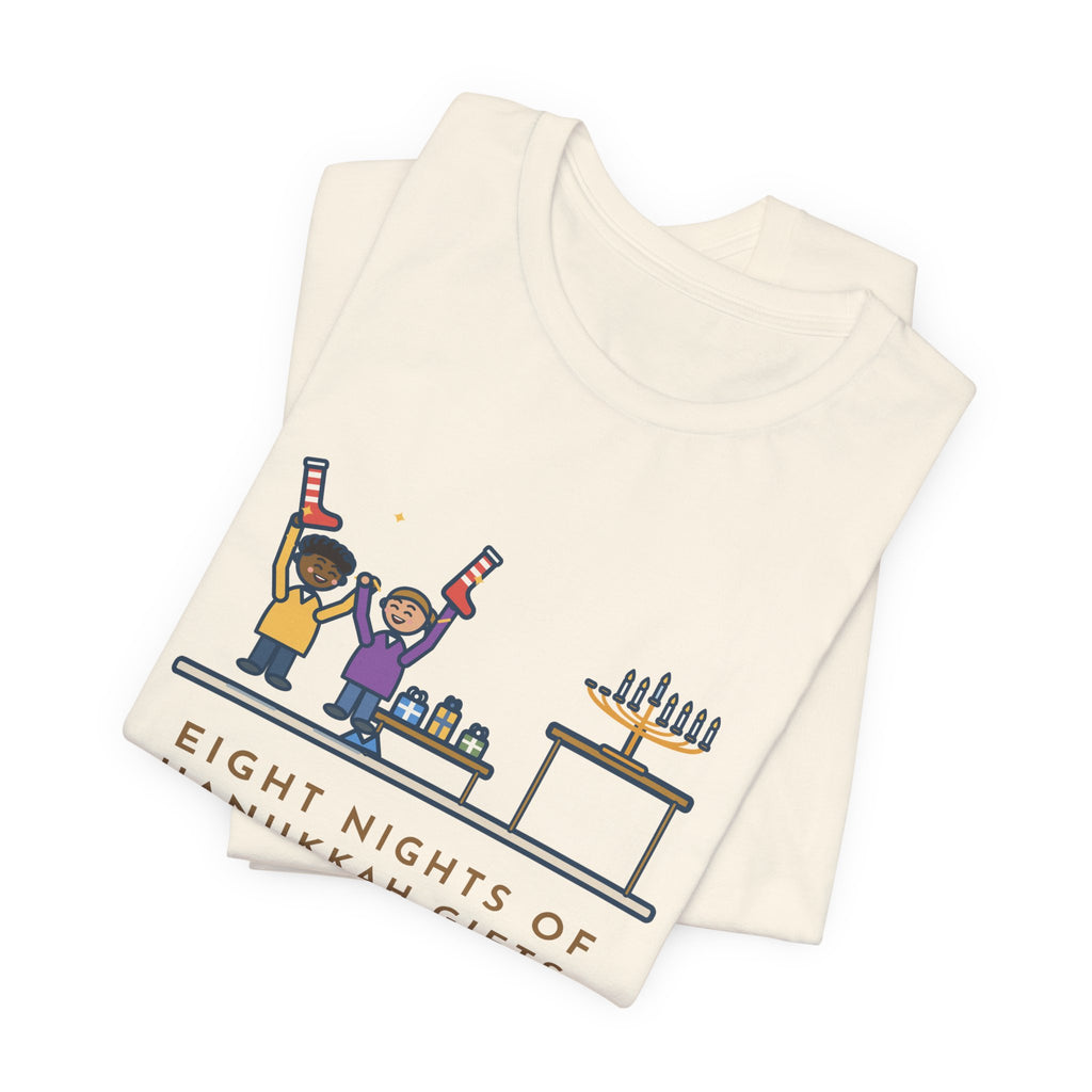 Funny Hanukkah T-Shirt, Eight Nights of Gifts, Night Six Was Socks, the Kids Cheered Anyway, Night Six Tee