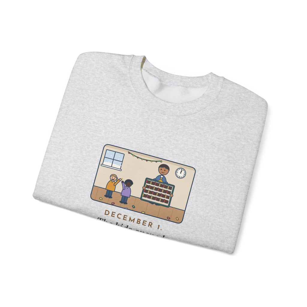 Countdown Calendar Sweatshirt, December 1, the Kids Opened All Twenty-Four Little Doors by Lunch, Funny December Kitchen Crewneck