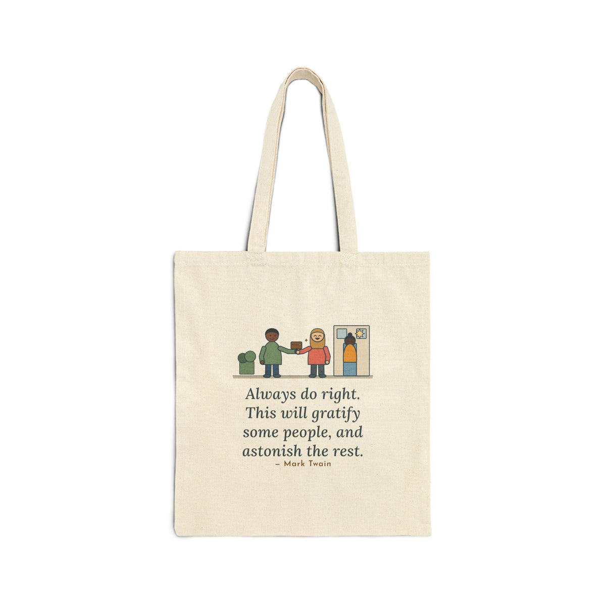Always Do Right Tote Bag, Humor Mark Twain Quote Tote with Returned Wallet