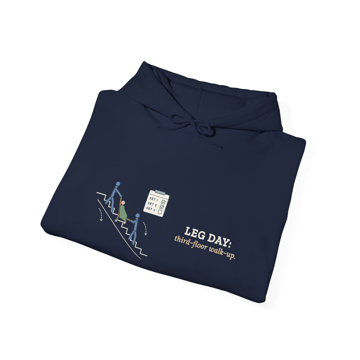 EMT Hoodie - Leg Day: Third-Floor Walk-Up Paramedic Crew Hooded Sweatshirt